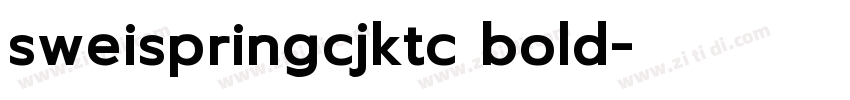 sweispringcjktc bold字体转换